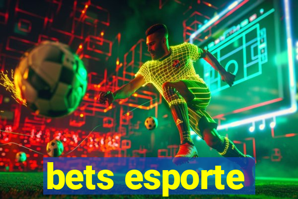 bets esporte